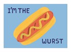 i am the wurst